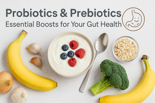 Probiotics and Prebiotics: Essential Boosts for Your Gut Health